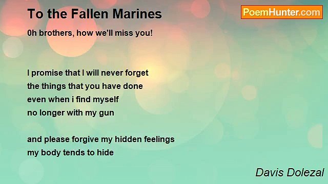 Davis Dolezal - To the Fallen Marines