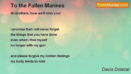 Davis Dolezal - To the Fallen Marines