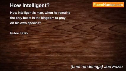 (brief renderings) Joe Fazio - How Intelligent?
