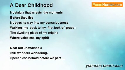 yoonoos peerbocus - A Dear Childhood