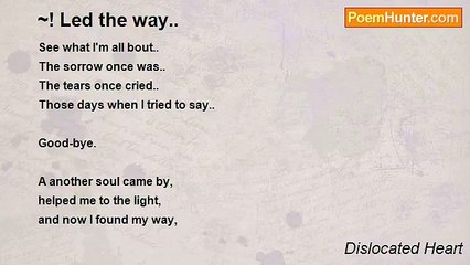 Dislocated Heart - ~! Led the way..