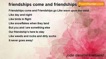 jodie danielle townsend - friendships come and friendships go