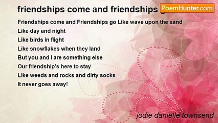 jodie danielle townsend - friendships come and friendships go