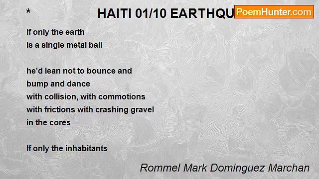 Rommel Mark Dominguez Marchan - * HAITI 01/10 EARTHQUAKE