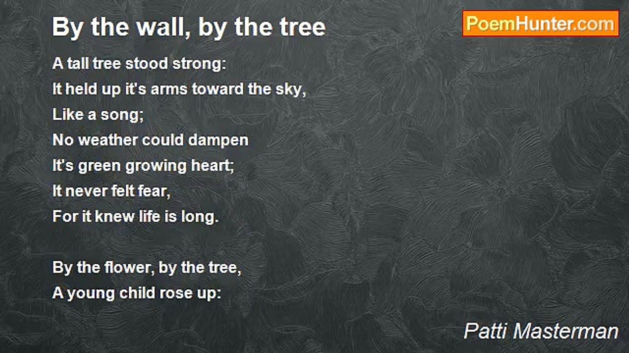 Patti Masterman - By the wall, by the tree