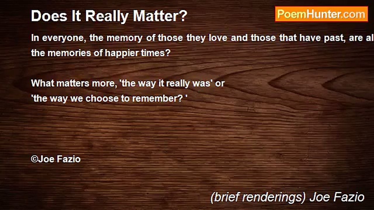(brief renderings) Joe Fazio - Does It Really Matter?
