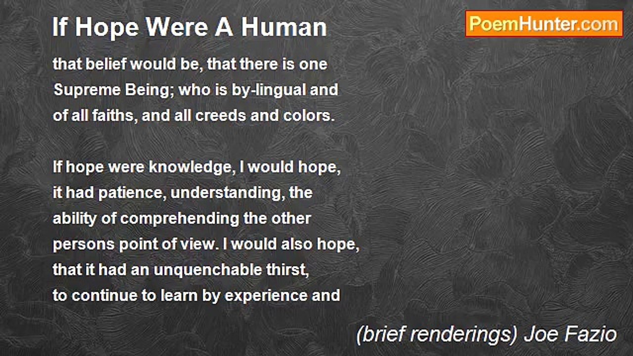(brief renderings) Joe Fazio - If Hope Were A Human