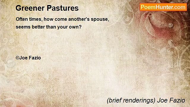 (brief renderings) Joe Fazio - Greener Pastures