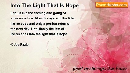(brief renderings) Joe Fazio - Into The Light That Is Hope