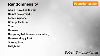 Bobert Smithsonian III - Randomnessity