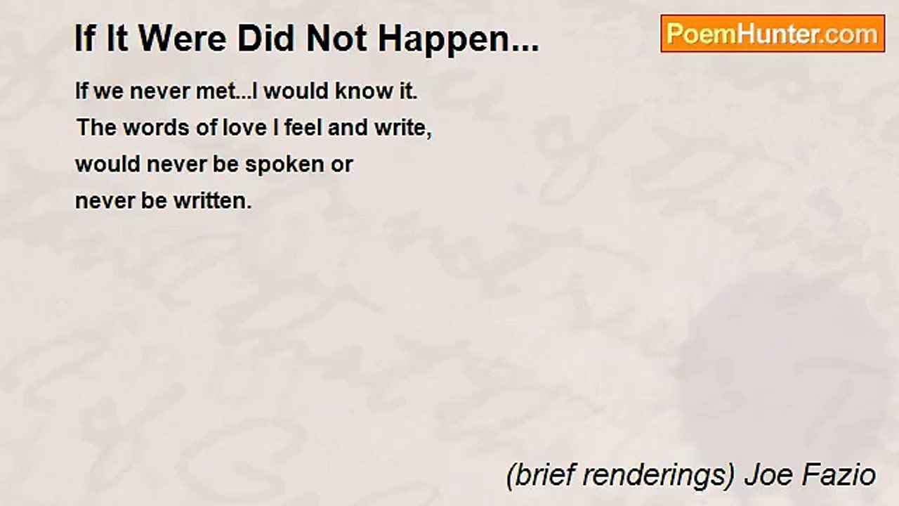 (brief renderings) Joe Fazio - If It Were Did Not Happen...