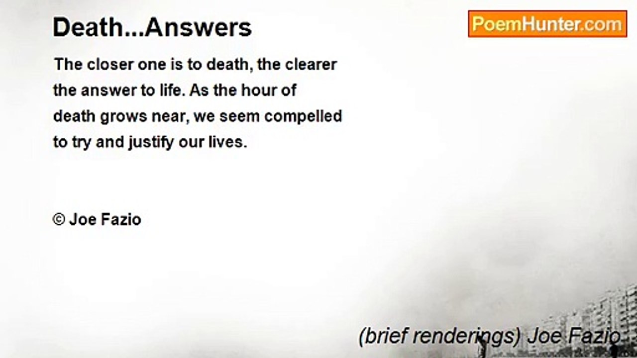 (brief renderings) Joe Fazio - Death...Answers