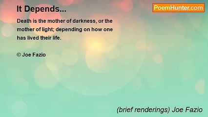 (brief renderings) Joe Fazio - It Depends...