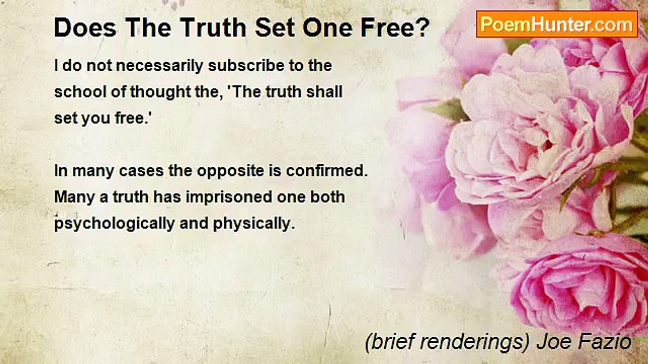 (brief renderings) Joe Fazio - Does The Truth Set One Free?