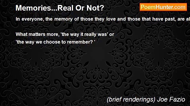 (brief renderings) Joe Fazio - Memories...Real Or Not?