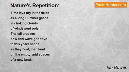 Ian Bowen - Nature's Repetition*