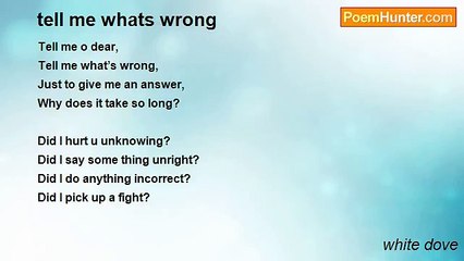 white dove - tell me whats wrong