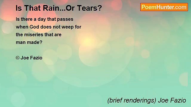 (brief renderings) Joe Fazio - Is That Rain...Or Tears?
