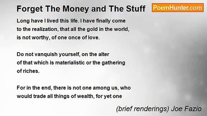 (brief renderings) Joe Fazio - Forget The Money and The Stuff
