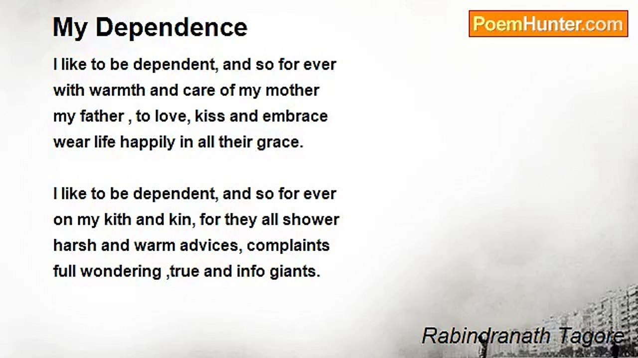 Rabindranath Tagore - My Dependence