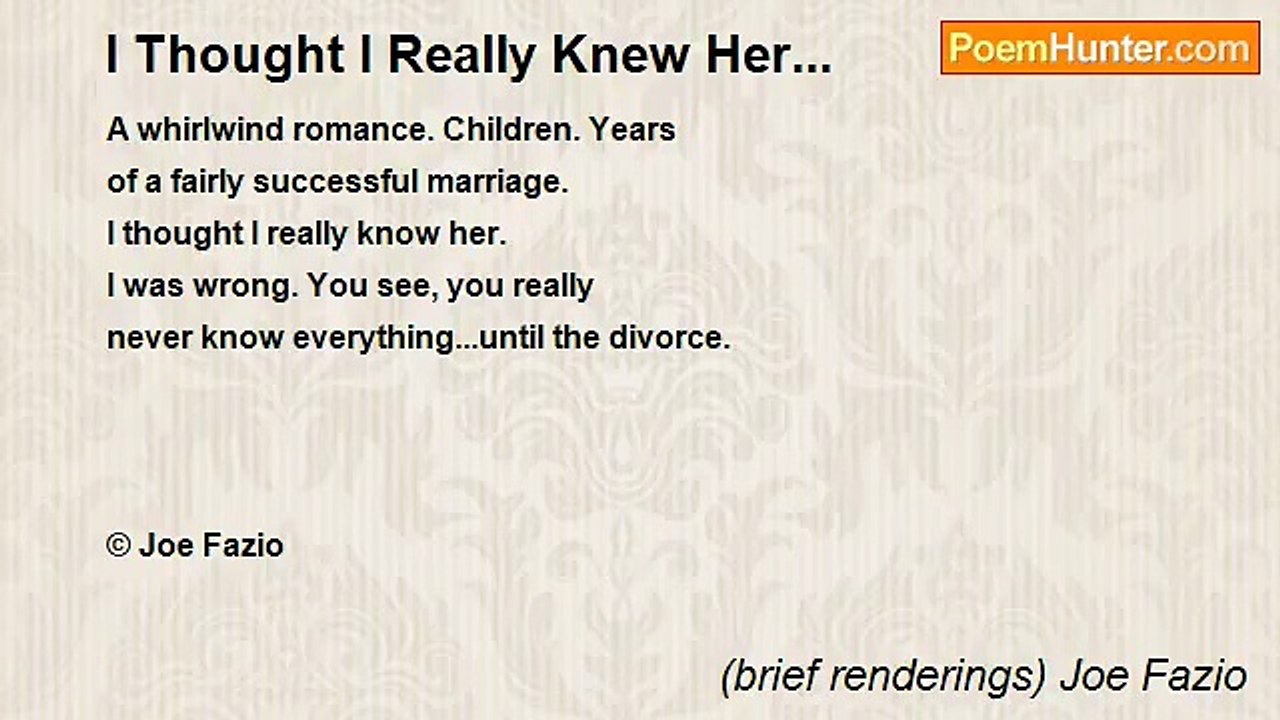 (brief renderings) Joe Fazio - I Thought I Really Knew Her...