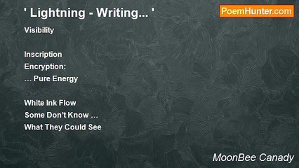 MoonBee Canady - ' Lightning - Writing... '