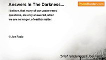 (brief renderings) Joe Fazio - Answers In The Darkness...