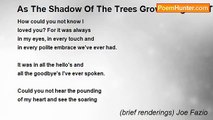 (brief renderings) Joe Fazio - As The Shadow Of The Trees Grow Long And Thin...