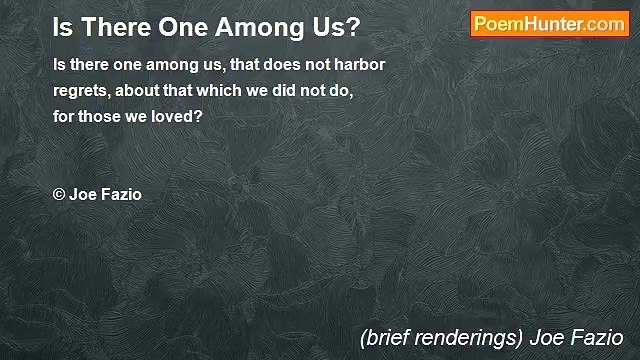 (brief renderings) Joe Fazio - Is There One Among Us?