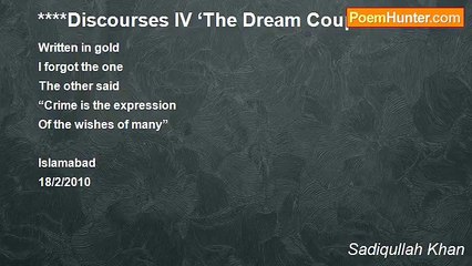 Sadiqullah Khan - ****Discourses IV ‘The Dream Couplet’