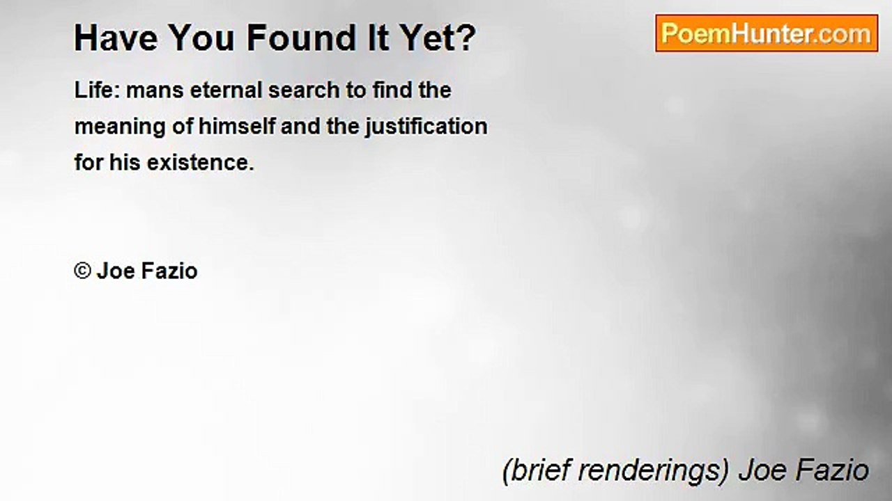 (brief renderings) Joe Fazio - Have You Found It Yet?