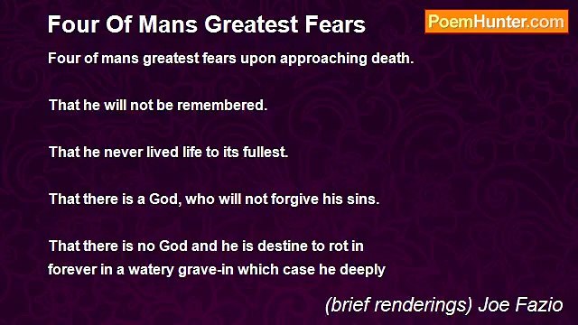 (brief renderings) Joe Fazio - Four Of Mans Greatest Fears