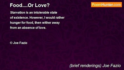 (brief renderings) Joe Fazio - Food....Or Love?