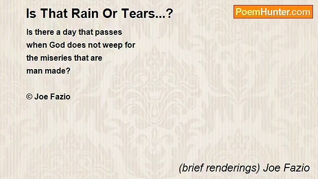 (brief renderings) Joe Fazio - Is That Rain Or Tears...?