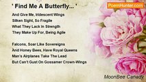 MoonBee Canady - ' Find Me A Butterfly... '