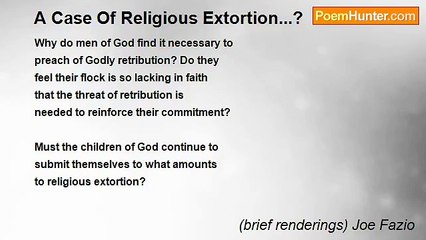 (brief renderings) Joe Fazio - A Case Of Religious Extortion...?