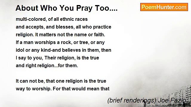 (brief renderings) Joe Fazio - About Who You Pray Too....