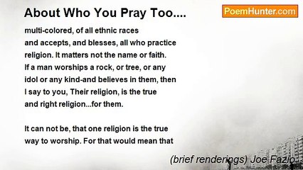 (brief renderings) Joe Fazio - About Who You Pray Too....