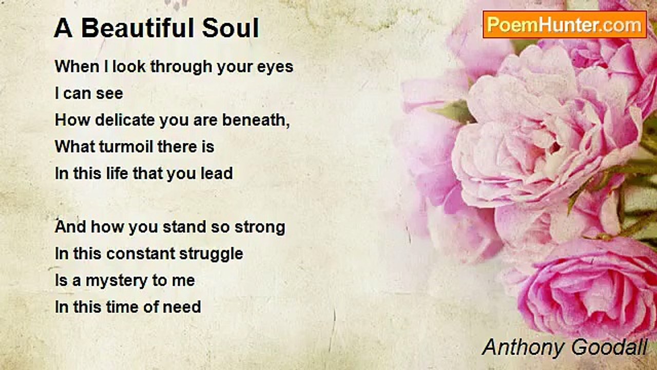 Anthony Goodall - A Beautiful Soul