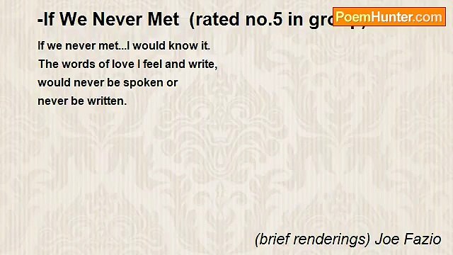 (brief renderings) Joe Fazio - -If We Never Met (rated no.5 in group)