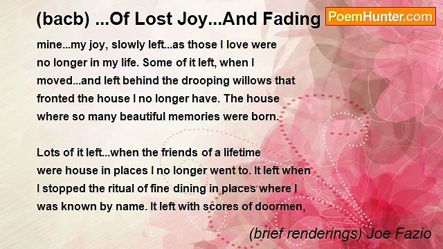 (brief renderings) Joe Fazio - (bacb) ...Of Lost Joy...And Fading Memories