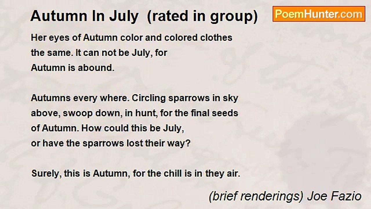 (brief renderings) Joe Fazio - Autumn In July  (rated in group)