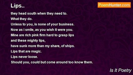 Is It Poetry - Lips..