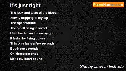 Shelby Jasmin Estrada - It's just right