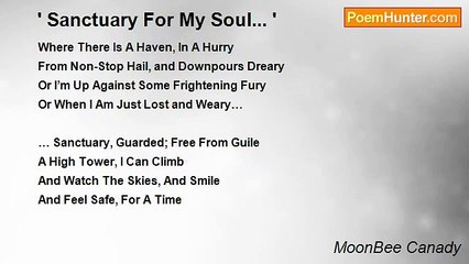 MoonBee Canady - ' Sanctuary For My Soul... '