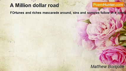 Matthew Boisjolie - A Million dollar road