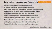 Christopher John Brennan - I am driven everywhere from a clinging home