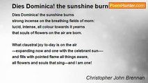 Christopher John Brennan - Dies Dominica! the sunshine burns