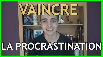 Procrastination : Comment la vaincre ?