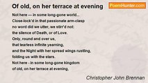 Christopher John Brennan - Of old, on her terrace at evening
